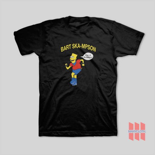 Bart Ska-mpson Im a Rudeboy T-Shirt