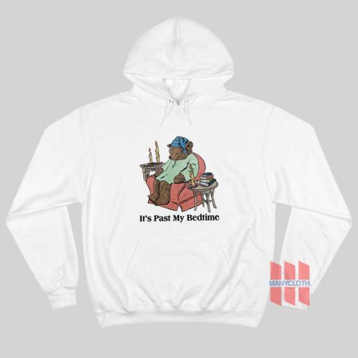 Bear It’s Past My Bedtime Hoodie