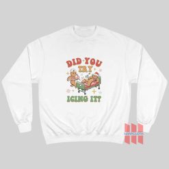 Did You Try Icing It School Nurse Christmas Sweatshirt