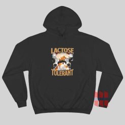 Lactose Intolerant Funny Milk Hoodie