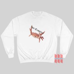 Tax Evasion Crab Sweatshirt