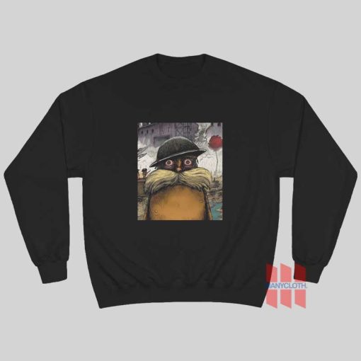 The Lorax Thousand Yard Stare Sweatshirt