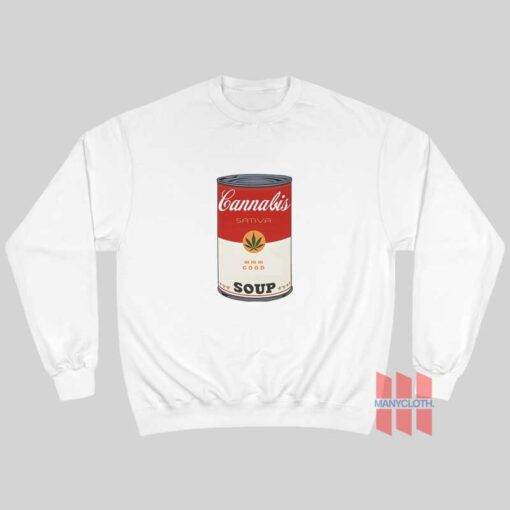 Cannabis Soup Parody Of Campbell’s Soup That 70’s Show Sweatshirt