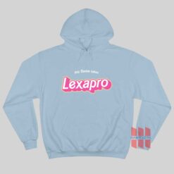 This Barbie Takes Lexapro Hoodie