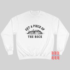 Get A Piece Of The Rock Its Always Sunny In Philadelphia Sweatshirta 247x247 - HOMEPAGE