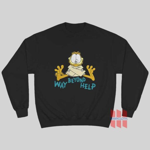 Garfield Way Beyond Help Sweatshirt