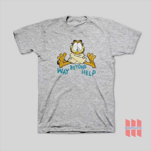 Garfield Way Beyond Help T-Shirt